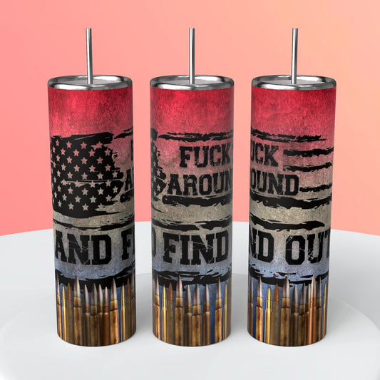 F* Around 20oz Sublimation Tumbler Image