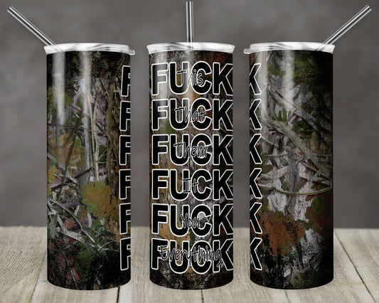 F* My Job Camo Tumbler 20oz Sublimation Image