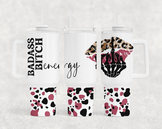 Badass B-I-T-C-H  Sublimation 40oz Tumbler Image